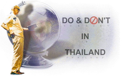 Tun Sie und tun Sie nicht in Thailand